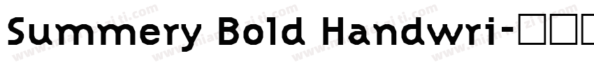 Summery Bold Handwri字体转换